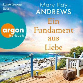 Ein Fundament aus Liebe als Hörbuch