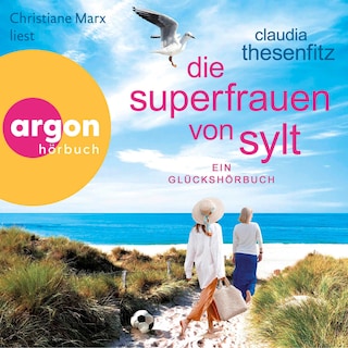 Die Superfrauen von Sylt als Hörbuch