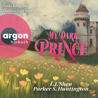 My Dark Prince - Dark Prince Road, Band 3 (Ungekürzte Lesung) als Hörbuch