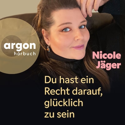 Cover von Du hast ein Recht darauf, glücklich zu sein