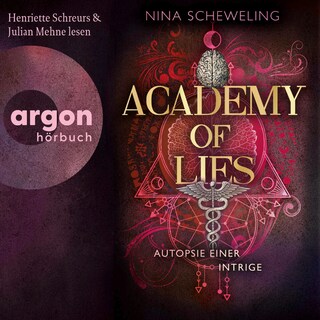 Academy of Lies (Band 2) – Autopsie einer Intrige als Hörbuch