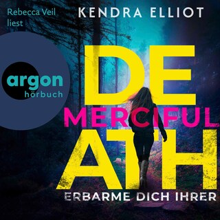 Merciful Death – Erbarme dich ihrer als Hörbuch