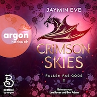 Crimson Skies - Die "Fallen Fae Gods"-Dilogie, Band 2 (Ungekürzte Lesung)
