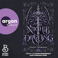 The Night is Defying - Die Nytefall-Trilogie - Die dunkelsten Nächte brauchen süße Träume, Band 2 (Ungekürzt)