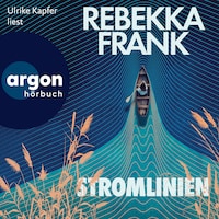 Stromlinien (Ungekürzte Lesung)