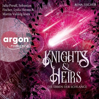 Knights & Heirs – Die Erben der Schlange als Hörbuch