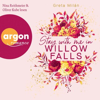 Stay with Me in Willow Falls als Hörbuch