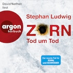 Zorn - Tod um Tod - Zorn, Band 9 (Ungekürzte Lesung)