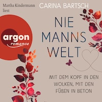 Mit dem Kopf in den Wolken, mit den Füßen in Beton - Niemannswelt, Band 3 (Ungekürzte Lesung)
