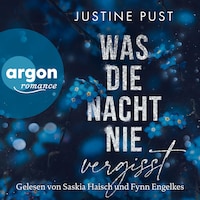 Was die Nacht nie vergisst (Ungekürzte Lesung)