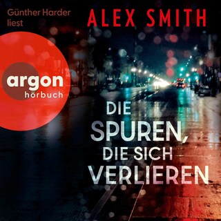 Die Spuren, die sich verlieren als Hörbuch