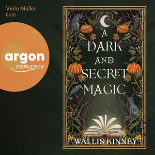 A Dark and Secret Magic (Ungekürzte Lesung) als Hörbuch