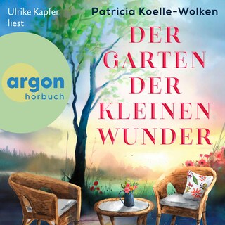 Der Garten der kleinen Wunder als Hörbuch