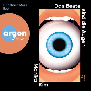Das Beste sind die Augen als Hörbuch