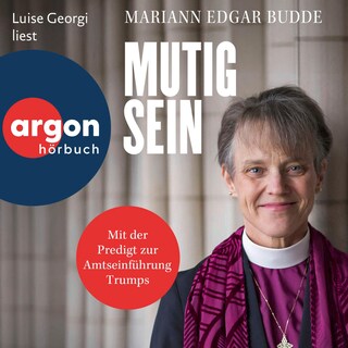 Mutig sein als Hörbuch