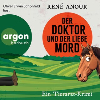 Der Doktor und der liebe Mord als Hörbuch