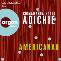 Americanah (Ungekürzte Lesung)