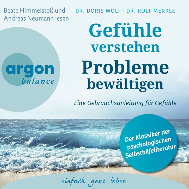 Book cover for Gefühle verstehen, Probleme bewältigen - Eine Gebrauchsanleitung für Gefühle (Gekürzte Fassung)