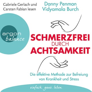 Schmerzfrei durch Achtsamkeit als Hörbuch