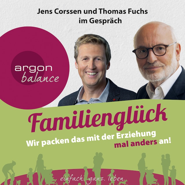 Book cover for Familienglück - Wir packen das mit der Erziehung mal anders an!