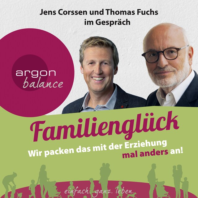 Bokomslag för Familienglück - Wir packen das mit der Erziehung mal anders an!