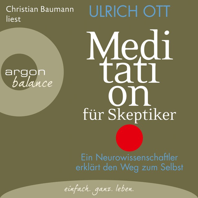 Buchcover für Meditation für Skeptiker - Ein Neurowissenschaftler erklärt den Weg zum Selbst (Gekürzte Lesung)