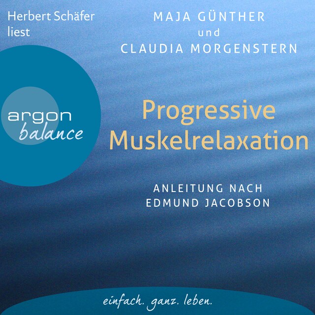 Couverture de livre pour Progressive Muskelrelaxation - Anleitung nach Edmund Jacobson (Ungekürzte Lesung)