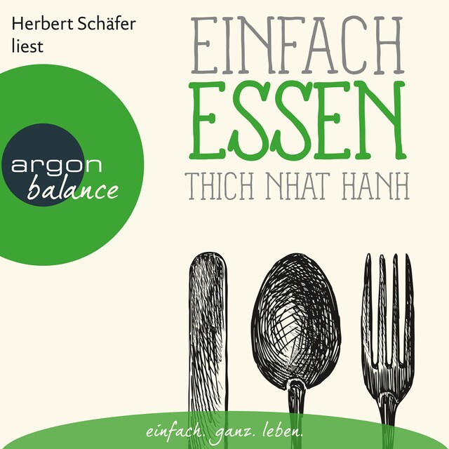 Book cover for Einfach essen (Ungekürzte Lesung)