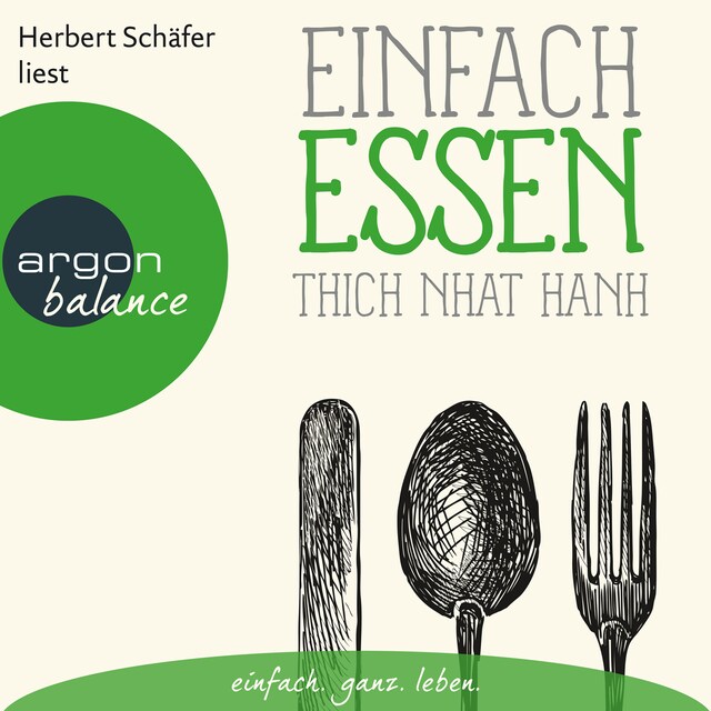 Einfach essen (Ungekürzte Lesung)