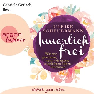 Innerlich frei als Hörbuch