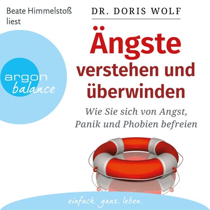 Ängste verstehen und überwinden - Wie Sie sich von Angst, Panik und Phobien befreien (Autorisierte Lesefassung) bookCoverFor