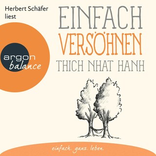 Einfach versöhnen als Hörbuch
