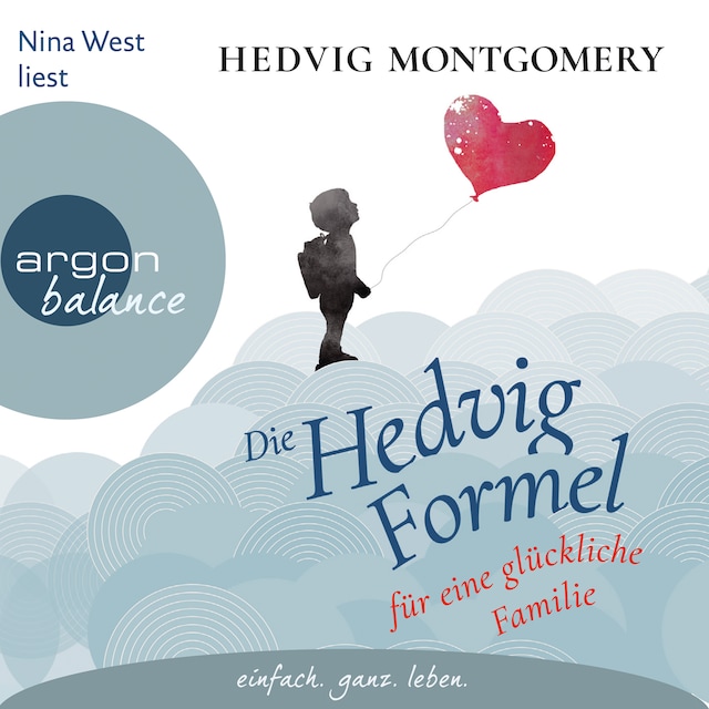 Book cover for Die Hedvig-Formel für eine glückliche Familie (Gekürzte Lesung)