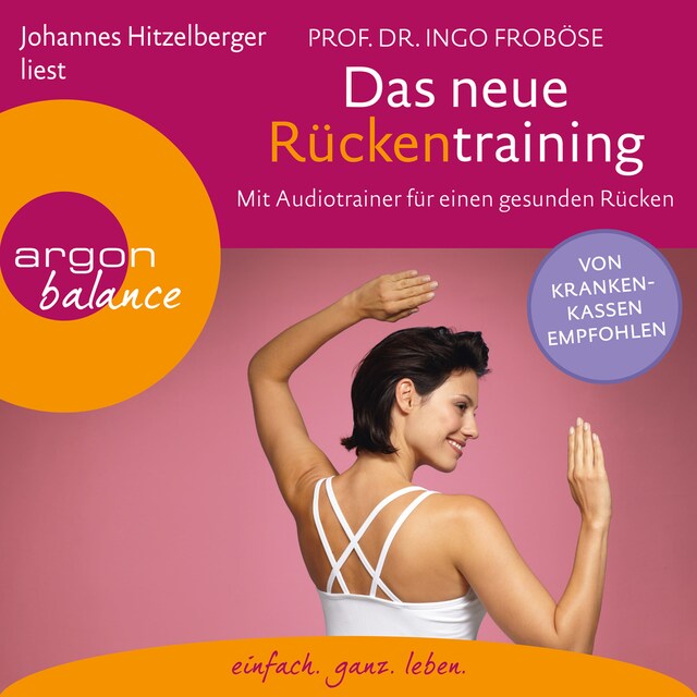 Okładka książki dla Das neue Rückentraining - Mit Audiotrainer für einen gesunden Rücken (Ungekürzte Lesung)