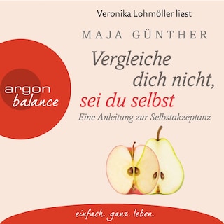 Vergleiche dich nicht, sei du selbst als Hörbuch