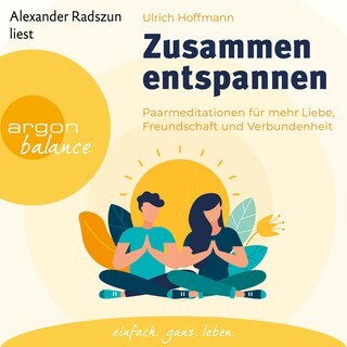 Zusammen entspannen als Hörbuch