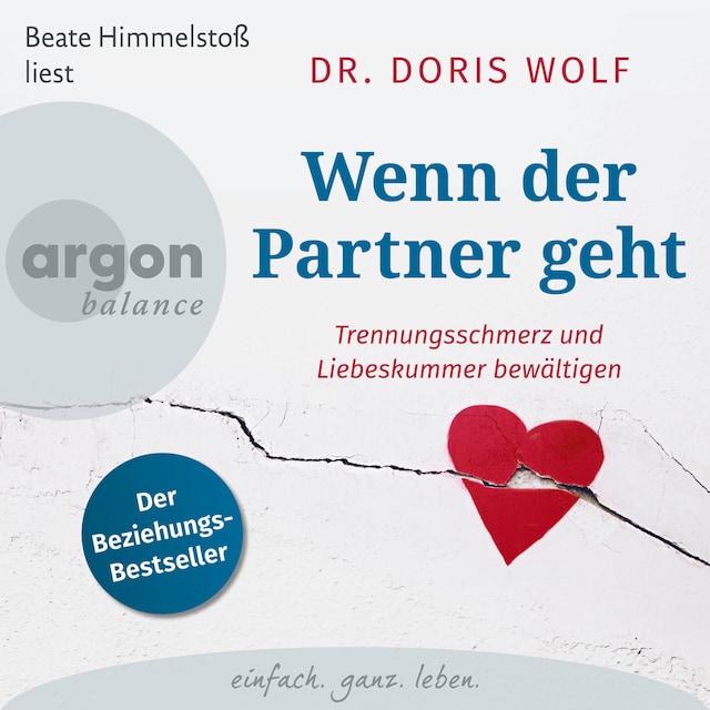 Book cover for Wenn der Partner geht - Trennungsschmerz und Liebeskummer bewältigen (Ungekürzte Lesung)