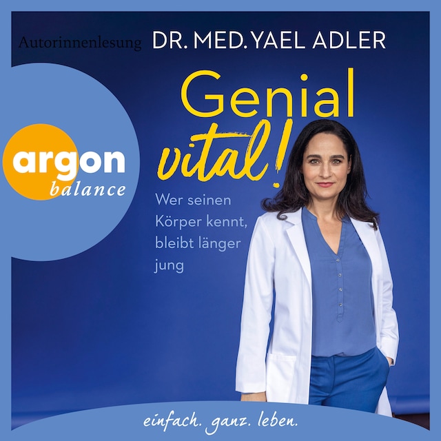 Copertina del libro per Genial vital! - Wer seinen Körper kennt, bleibt länger jung (Gekürzt)