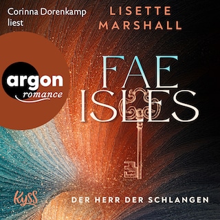 Fae Isles - Der Herr der Schlangen - Die Fae Isles-Reihe, Band 2 (Ungekürzte Lesung) als Hörbuch