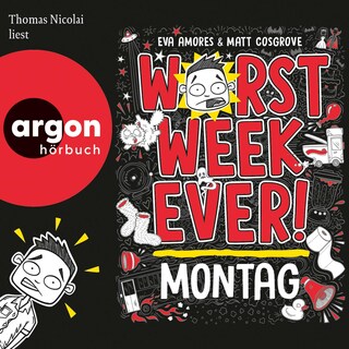 Worst Week Ever – Montag als Hörbuch