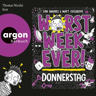 Worst Week Ever – Donnerstag als Hörbuch