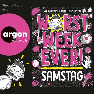 Worst Week Ever – Samstag als Hörbuch