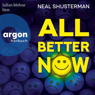 All Better Now - Die All-Now-Dilogie, Band 1 (Ungekürzte Lesung) als Hörbuch