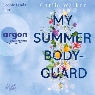My Summer Bodyguard als Hörbuch