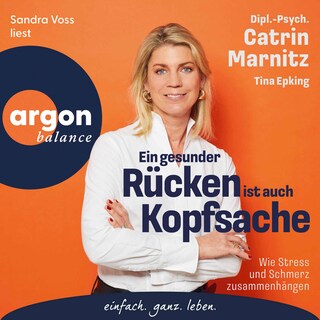 Ein gesunder Rücken ist auch Kopfsache als Hörbuch