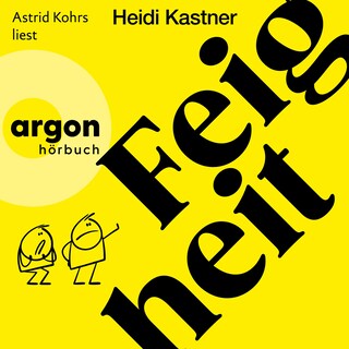Feigheit (Ungekürzte Lesung) als Hörbuch