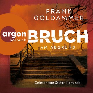Bruch: Am Abgrund als Hörbuch
