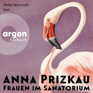 Frauen im Sanatorium als Hörbuch