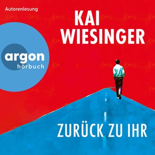 Zurück zu ihr (Ungekürzte Lesung) als Hörbuch
