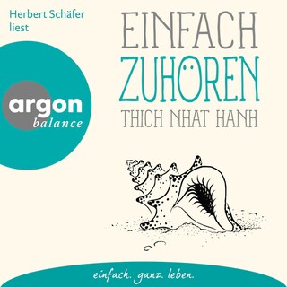 Einfach zuhören als Hörbuch